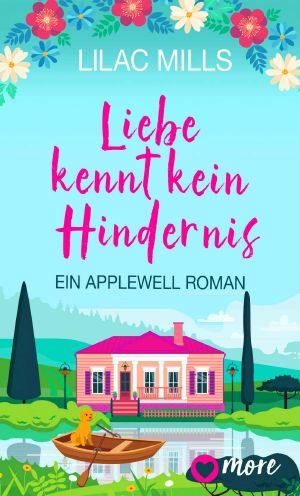 [Applewell Village 01] • Liebe kennt kein Hindernis